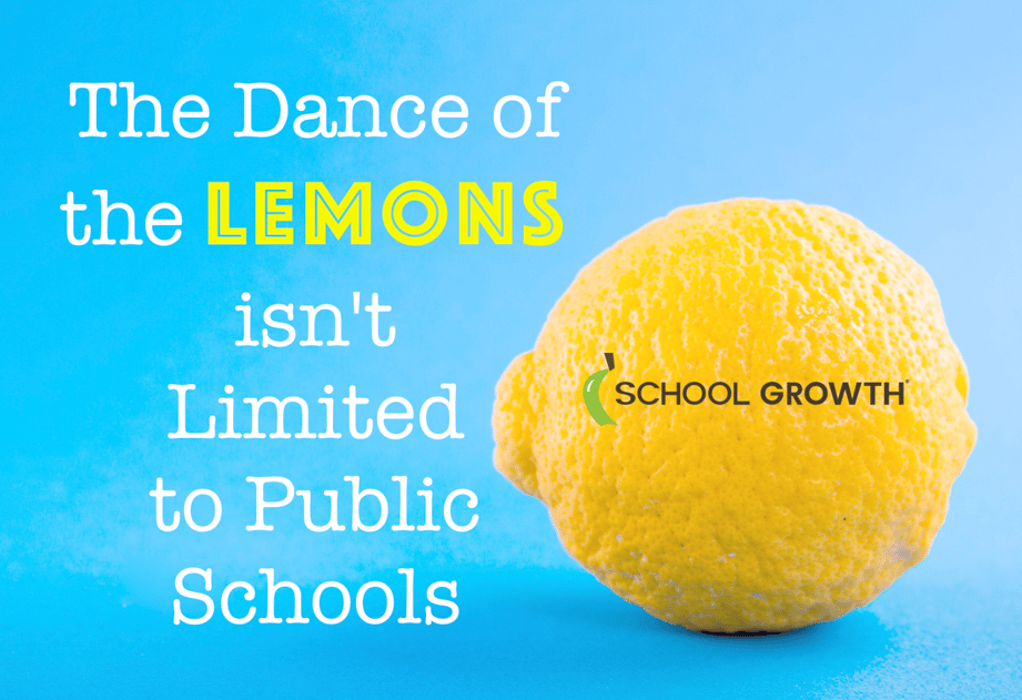 The Dance of the Lemons isn't Limited to Public Schools
