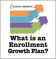 SG What is an Enrollment Growth Plan